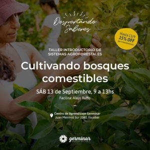 Cultivando Bosques Comestibles | Ciclo de Talleres Despertando Saberes.