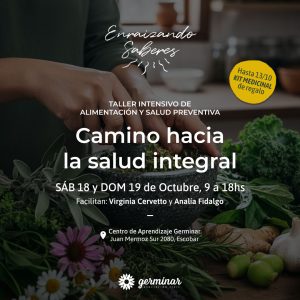 Camino hacia la Salud Integral alimentación y salud preventiva con Virginia Cervetto y Analía Fidalgo.